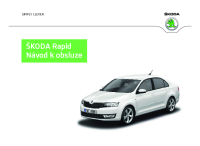 Skoda Rapid - Navod k obsluze 2013 CZ 